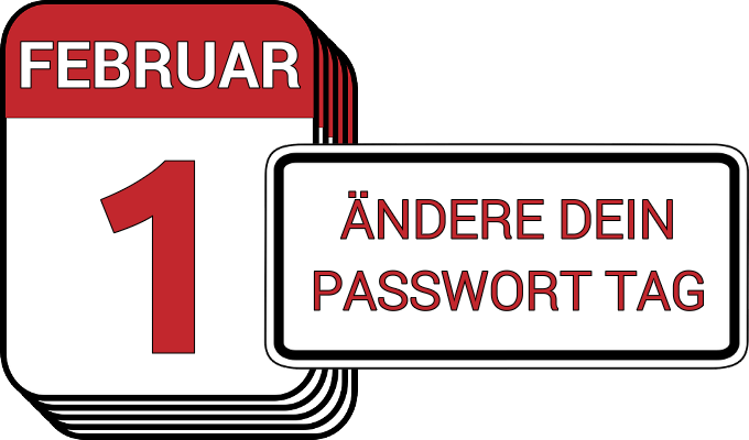 1. Februar - Ändere dein Passwort Tag